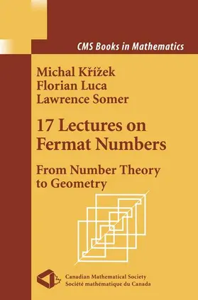 Krizek / Luca / Somer |  17 Lectures on Fermat Numbers | Buch |  Sack Fachmedien