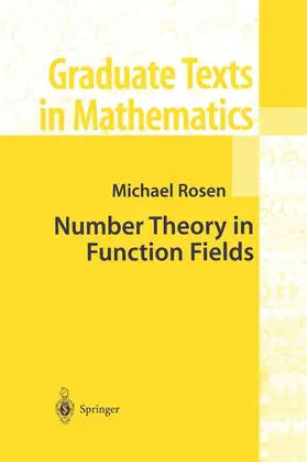 Rosen |  Number Theory in Function Fields | Buch |  Sack Fachmedien