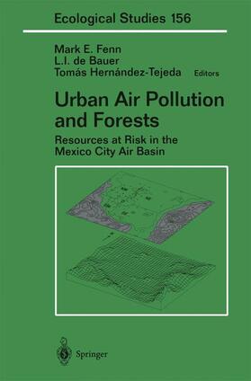 Fenn / Hernandez-Tejeda / Bauer |  Urban Air Pollution and Forests | Buch |  Sack Fachmedien