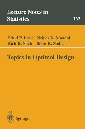 Liski / Sinha / Mandal |  Topics in Optimal Design | Buch |  Sack Fachmedien