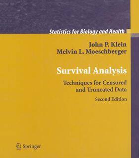 Moeschberger / Klein |  Survival Analysis | Buch |  Sack Fachmedien