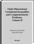 Facchinei / Pang |  Finite-Dimensional Variational Inequalities and Complementarity Problems | Buch |  Sack Fachmedien