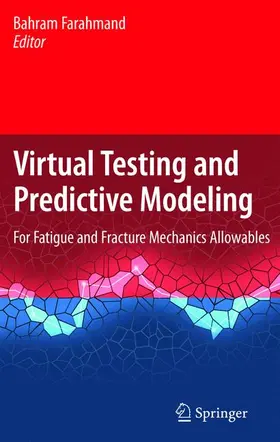 Farahmand |  Virtual Testing and Predictive Modeling | Buch |  Sack Fachmedien