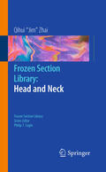 Zhai |  Frozen Section Library: Head and Neck | eBook | Sack Fachmedien