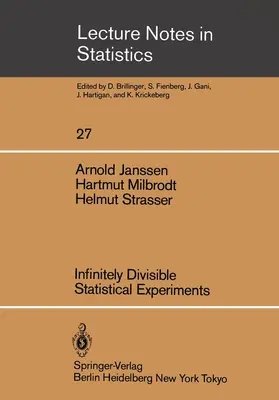 Janssen / Strasser / Milbrodt |  Infinitely Divisible Statistical Experiments | Buch |  Sack Fachmedien