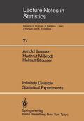 Janssen / Strasser / Milbrodt |  Infinitely Divisible Statistical Experiments | Buch |  Sack Fachmedien