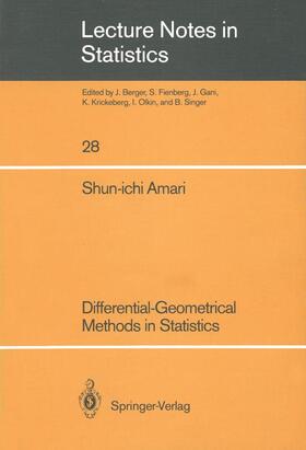 Amari |  Differential-Geometrical Methods in Statistics | Buch |  Sack Fachmedien