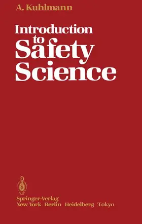 Kuhlmann |  Introduction to Safety Science | Buch |  Sack Fachmedien