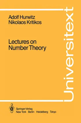 Hurwitz / Kritikos | Lectures on Number Theory | Buch | 978-0-387-96236-8 | www.sack.de