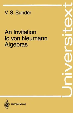 Sunder |  An Invitation to von Neumann Algebras | Buch |  Sack Fachmedien
