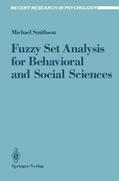Smithson |  Fuzzy Set Analysis for Behavioral and Social Sciences | Buch |  Sack Fachmedien