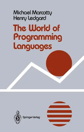 Ledgard / Marcotty |  The World of Programming Languages | Buch |  Sack Fachmedien