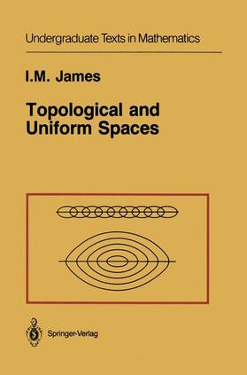 James | Topological and Uniform Spaces | Buch | 978-0-387-96466-9 | sack.de