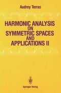 Terras |  Harmonic Analysis on Symmetric Spaces and Applications II | Buch |  Sack Fachmedien