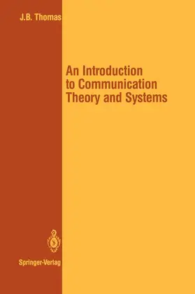 Thomas |  An Introduction to Communication Theory and Systems | Buch |  Sack Fachmedien