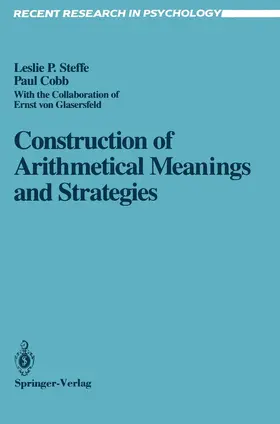 Steffe / Cobb |  Construction of Arithmetical Meanings and Strategies | Buch |  Sack Fachmedien