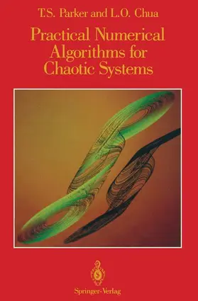 Parker / Chua |  Practical Numerical Algorithms for Chaotic Systems | Buch |  Sack Fachmedien