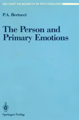 Bertocci |  The Person and Primary Emotions | Buch |  Sack Fachmedien