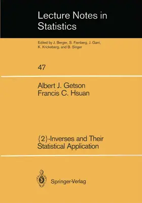 Getson / Hsuan |  {2}-Inverses and Their Statistical Application | Buch |  Sack Fachmedien