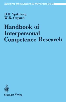 Cupach / Spitzberg | Handbook of Interpersonal Competence Research | Buch | 978-0-387-96866-7 | sack.de