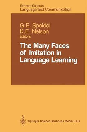 Nelson / Speidel |  The Many Faces of Imitation in Language Learning | Buch |  Sack Fachmedien