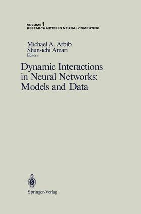 Amari / Arbib |  Dynamic Interactions in Neural Networks: Models and Data | Buch |  Sack Fachmedien