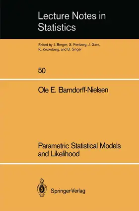 Barndorff-Nielsen |  Parametric Statistical Models and Likelihood | Buch |  Sack Fachmedien