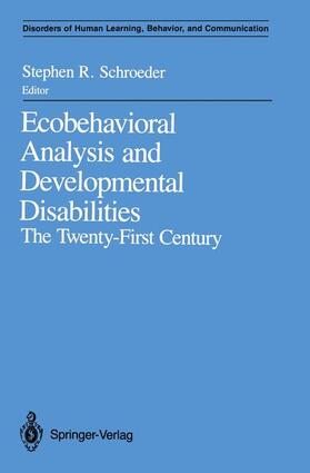 Schroeder | Ecobehavioral Analysis and Developmental Disabilities | Buch | 978-0-387-97146-9 | sack.de