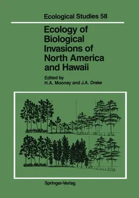 Mooney / Drake |  Ecology of Biological Invasions of North America and Hawaii | Buch |  Sack Fachmedien