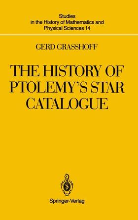 Graßhoff | The History of Ptolemy¿s Star Catalogue | Buch | 978-0-387-97181-0 | sack.de