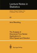 Breckling |  The Analysis of Directional Time Series: Applications to Wind Speed and Direction | Buch |  Sack Fachmedien