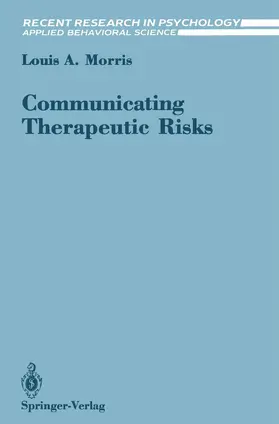Morris |  Communicating Therapeutic Risks | Buch |  Sack Fachmedien