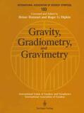 Hipkin / Rummel |  Gravity, Gradiometry, and Gravimetry | Buch |  Sack Fachmedien