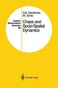 Dendrinos / Sonis |  Chaos and Socio-Spatial Dynamics | Buch |  Sack Fachmedien