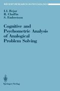 Bejar / Embretson / Chaffin |  Cognitive and Psychometric Analysis of Analogical Problem Solving | Buch |  Sack Fachmedien