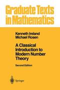 Ireland / Rosen |  A Classical Introduction to Modern Number Theory | Buch |  Sack Fachmedien