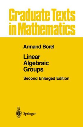Borel | Linear Algebraic Groups | Buch | 978-0-387-97370-8 | sack.de