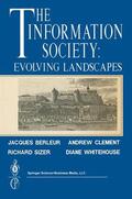 Berleur / Whitehouse / Clement |  The Information Society: Evolving Landscapes | Buch |  Sack Fachmedien