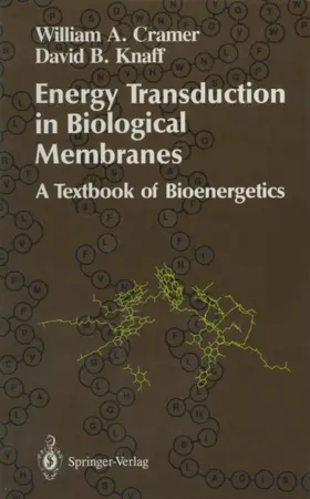 Cramer / Knaff | Energy Transduction in Biological Membranes | Buch | 978-0-387-97533-7 | sack.de