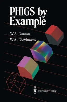 Gaman / Giovinazzo |  PHIGS by Example | Buch |  Sack Fachmedien