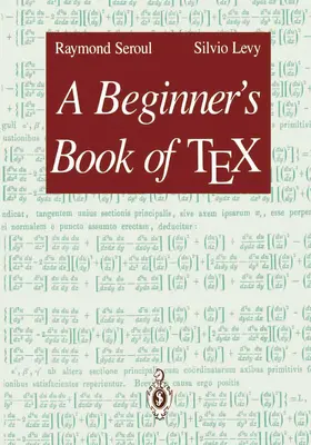 Seroul / Levy |  A Beginner's Book of Tex | Buch |  Sack Fachmedien