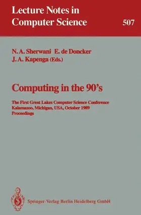 Sherwani / Kapenga / Doncker |  Computing in the 90's | Buch |  Sack Fachmedien