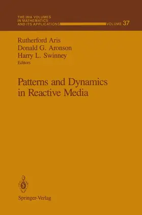 Aris / Aronson / Swinney |  Patterns and Dynamics in Reactive Media | Buch |  Sack Fachmedien