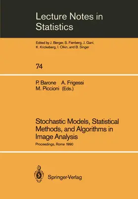 Barone / Frigessi / Piccioni |  Stochastic Models, Statistical Methods, and Algorithms in Image Analysis | Buch |  Sack Fachmedien