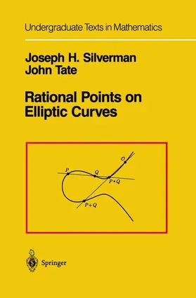 Silverman / Tate |  Rational Points on Elliptic Curves | Buch |  Sack Fachmedien