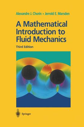 Marsden / Chorin | A Mathematical Introduction to Fluid Mechanics | Buch | 978-0-387-97918-2 | sack.de