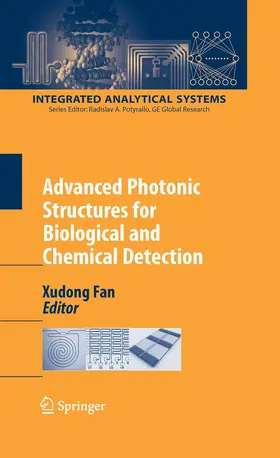 Fan |  Advanced Photonic Structures for Biological and Chemical Detection | eBook | Sack Fachmedien