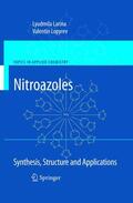 Larina / Lopyrev |  Nitroazoles: Synthesis, Structure and Applications | eBook | Sack Fachmedien
