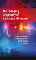 Alessandrini / Zazzaro / Fratianni |  The Changing Geography of Banking and Finance | eBook | Sack Fachmedien
