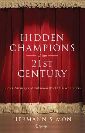 Simon | Hidden Champions of the Twenty-First Century | Buch | 978-0-387-98146-8 | sack.de